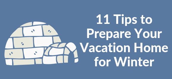 Prepare Your Vacation Home